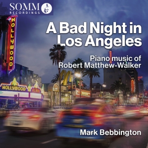 Matthew-Walker Robert - A Bad Night In Los Angeles in the group Externt_Lager /  at Bengans Skivbutik AB (4216758)