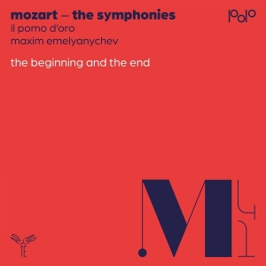 Il Pomo D'oro / Maxim Emelyanychev - Mozart The Beginning & The End in the group CD / Klassiskt,Övrigt at Bengans Skivbutik AB (4216837)