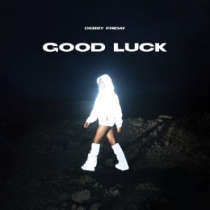Debby Friday - Good Luck (Loser Edition Silver Vin in the group VINYL / Rock at Bengans Skivbutik AB (4216911)