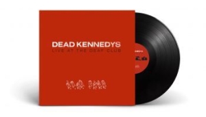Dead Kennedys - Live At The Deaf Club (Vinyl Lp) in the group VINYL / Rock at Bengans Skivbutik AB (4217271)