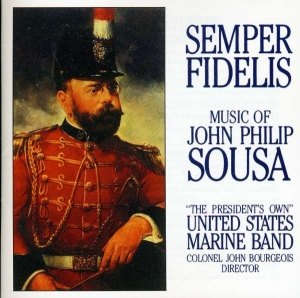United States Marine Band - Sousa: Semper Fidelis in the group Externt_Lager /  at Bengans Skivbutik AB (4217317)