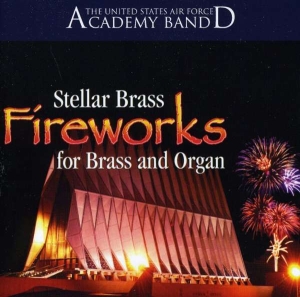 Stellar Brass - Fireworks For Brass And Organ in the group Externt_Lager /  at Bengans Skivbutik AB (4217320)