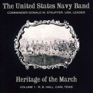 United States Navy Band - Heritage Of The March Vol 1 in the group Externt_Lager /  at Bengans Skivbutik AB (4217326)