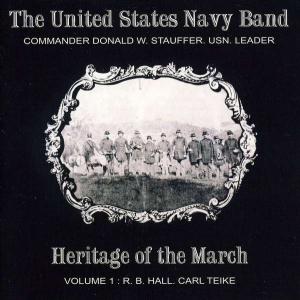 United States Navy Band - Heritage Of The March Vol 1 in the group Externt_Lager / at Bengans Skivbutik AB (4217326)