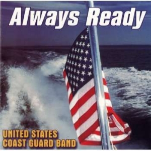 U S Coast Guard Band - Always Ready in the group Externt_Lager /  at Bengans Skivbutik AB (4217347)