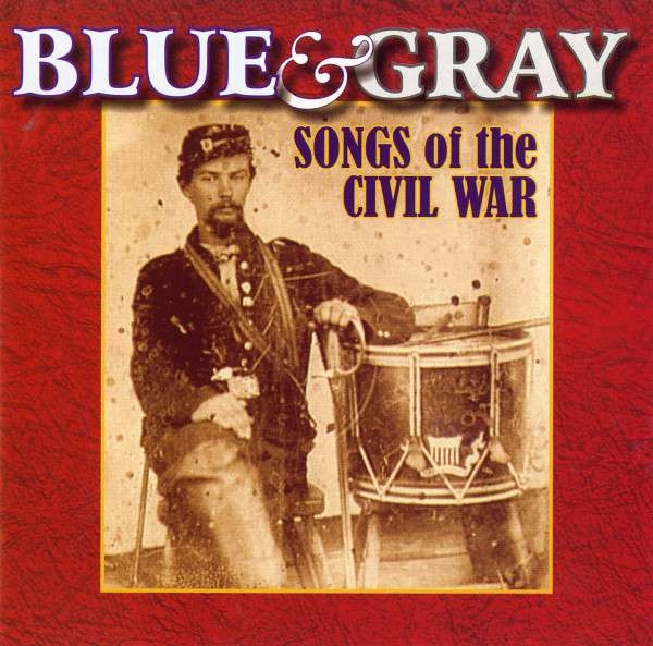 Various - Blue & Gray - Songs Of The Civil Wa in the group CD / Bestsellers at Bengans Skivbutik AB (4217349)