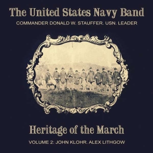 United States Navy Band - Heritage Of The March Vol 2 in the group Externt_Lager /  at Bengans Skivbutik AB (4217353)