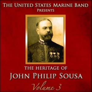 United States Marine Band - Heritage Of J P Sousa Vol 3 in the group CD / Klassiskt at Bengans Skivbutik AB (4217357)