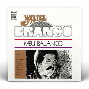 Branco Waltel - Meu Balanco in the group CD / World Music at Bengans Skivbutik AB (4217427)