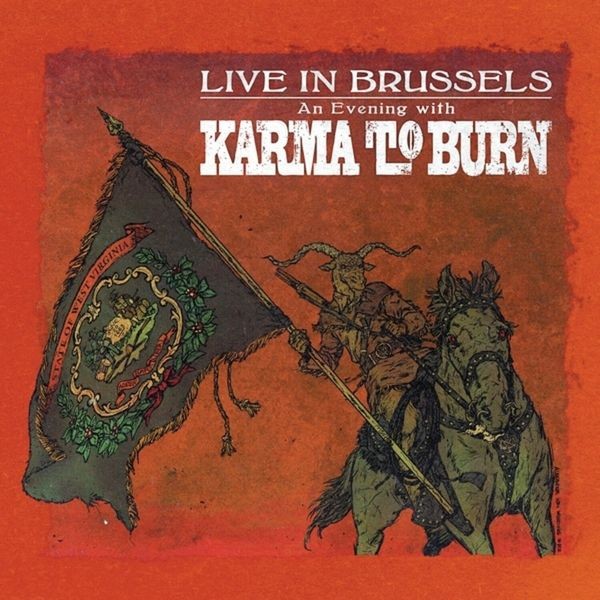 Karma To Burn - Live In Brussels (Vinyl Lp) in the group VINYL / Rock at Bengans Skivbutik AB (4217465)