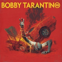 Logic - Bobby Tarantino Iii in the group CD / Hip Hop-Rap,Pop-Rock at Bengans Skivbutik AB (4217541)