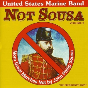 United States Marine Band - Not Sousa Vol 2 in the group Externt_Lager /  at Bengans Skivbutik AB (4218879)