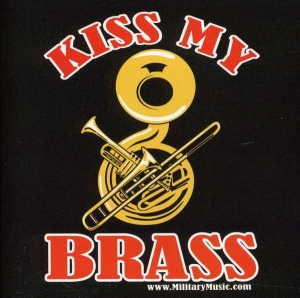 United States Military Bands - Kiss My Brass in the group CD / Klassiskt at Bengans Skivbutik AB (4218880)