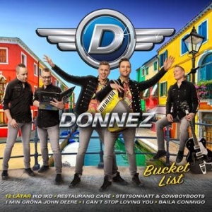 Donnez - Bucket List 2022 in the group CD / Dansband-Schlager,Svensk Musik at Bengans Skivbutik AB (4219108)