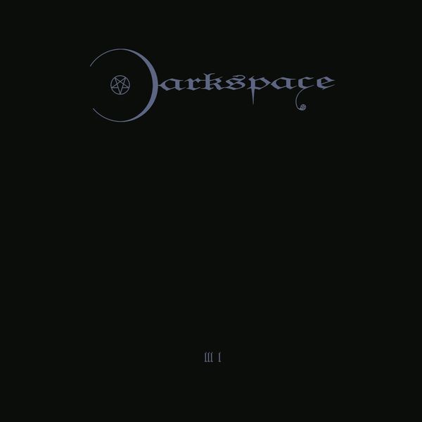 Darkspace - Dark Space Iii I in the group CD / Hårdrock/ Heavy metal at Bengans Skivbutik AB (4219692)