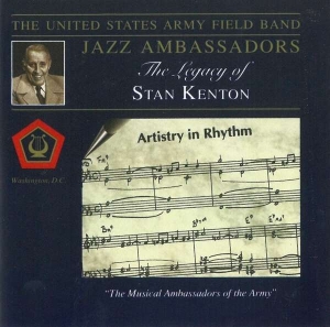 U S Army Field Band - Legacy Of Stan Kenton in the group CD / Jazz at Bengans Skivbutik AB (4220054)
