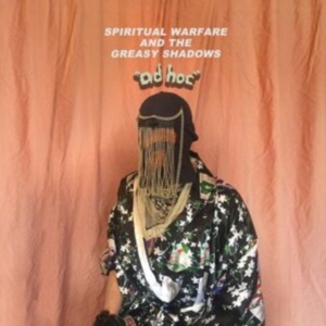 Spiritual Warfare And The Greasy Sh - Ad Hoc in the group VINYL / Hårdrock,Pop-Rock at Bengans Skivbutik AB (4220595)
