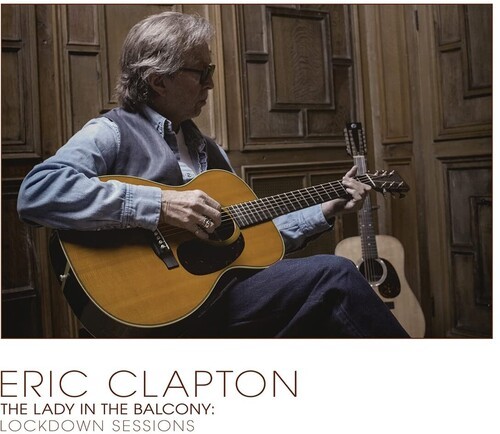 Eric Clapton - The Lady In The Balcony: Lockdown S in the group VINYL / Jazz at Bengans Skivbutik AB (4220642)