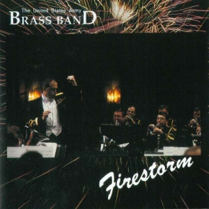 U S Army Brass Band - Firestorm in the group Externt_Lager /  at Bengans Skivbutik AB (4220660)