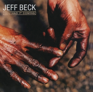 Beck Jeff - You Had It Coming in the group CD / Pop-Rock at Bengans Skivbutik AB (4220983)