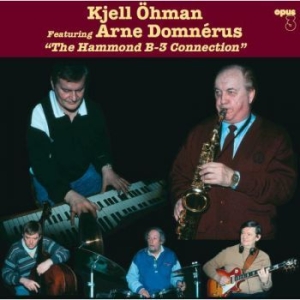 Öhman Kjell Feat. Arne Domnérus - The Hammond B-3 Connection Gatefold in the group VINYL / Jazz/Blues at Bengans Skivbutik AB (4221326)