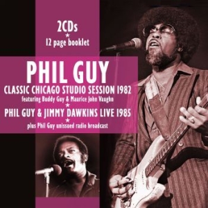 Guy Phil - Chicago Studio Session 82 + Live 85 in the group CD / Jazz at Bengans Skivbutik AB (4221334)