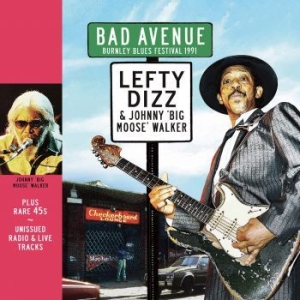 Lefty Dizz Johnny Big Moose Walker - Bad Avenue in the group CD / Jazz/Blues at Bengans Skivbutik AB (4221335)
