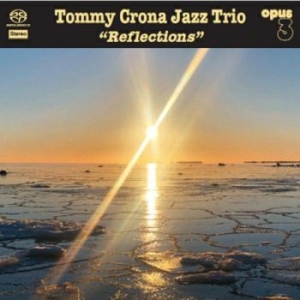 Crona Tommy Jazz Trio - Reflections in the group CD / Jazz at Bengans Skivbutik AB (4221336)