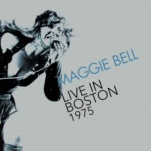 Bell Maggie - Live In Boston 1975 in the group CD / Pop-Rock at Bengans Skivbutik AB (4221784)