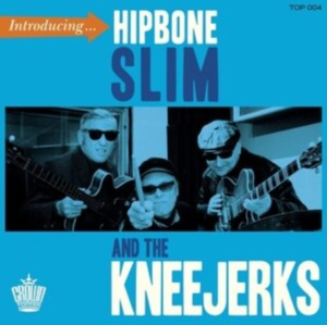 Hipbone Slim And The Kneejerks - Introducing? in the group OTHER / Övrigt / at Bengans Skivbutik AB (4221893)