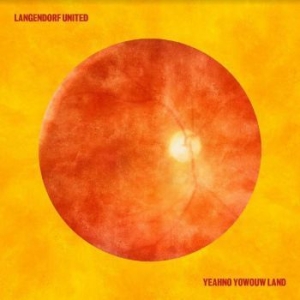 Langendorf United - Yeahno Yowouh Land in the group VINYL / Jazz at Bengans Skivbutik AB (4221907)