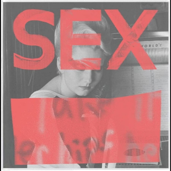 Various Artists - Sex: We Are Not In The Least Afraid in the group VINYL / Bestsellers at Bengans Skivbutik AB (4221952)