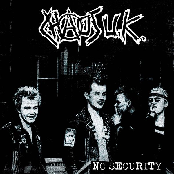 Chaos UK - No Security in the group VINYL / Pop at Bengans Skivbutik AB (4221974)
