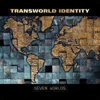 Transworld Identity - Seven Worlds in the group CD / Hårdrock at Bengans Skivbutik AB (4222083)