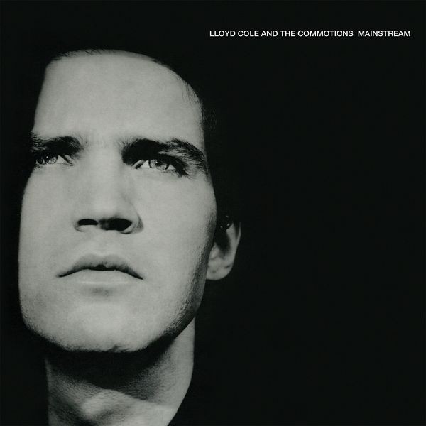 Lloyd Cole & The Commotions - Mainstream in the group VINYL / Pop-Rock at Bengans Skivbutik AB (4222185)
