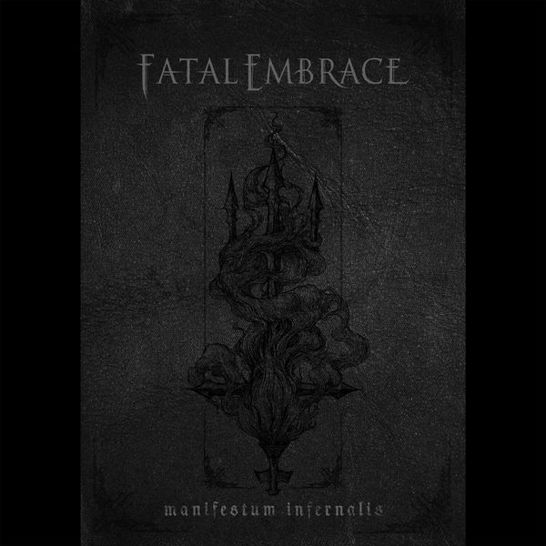 Fatal Embrace - Manifestum Infernalis (Digipack) in the group CD / Hårdrock/ Heavy metal at Bengans Skivbutik AB (4222242)