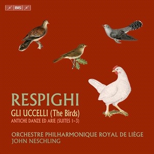 Respighi Ottorino - The Birds Ancient Dances & Airs in the group MUSIK / SACD / Klassiskt at Bengans Skivbutik AB (4222698)