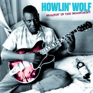 Howlin' Wolf - Moanin' In The Moonlight in the group VINYL / Blues,Jazz at Bengans Skivbutik AB (4222786)