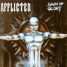 Afflicted - Dawn Of Glory (Re-issue 2023) in the group CD / Hårdrock at Bengans Skivbutik AB (4222799)
