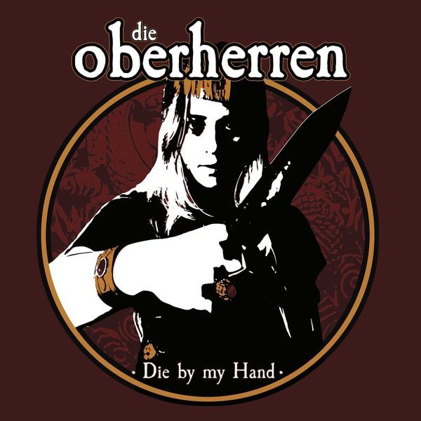 Die Oberherren - Die By My Hand in the group CD / Pop at Bengans Skivbutik AB (4223416)