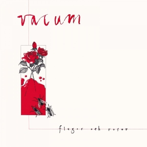 Vacum - Flugor Och Rosor (Red Vinyl) in the group VINYL / Pop-Rock at Bengans Skivbutik AB (4223431)