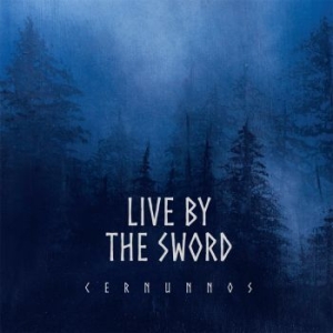 Live By The Sword - Cernunnos (Vinyl Lp) in the group VINYL / Hårdrock/ Heavy metal at Bengans Skivbutik AB (4223722)