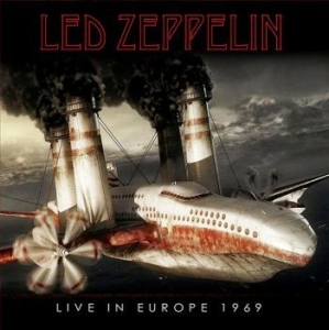 Led Zeppelin - Live In Europe 1969 in the group CD / Hårdrock/ Heavy metal at Bengans Skivbutik AB (4223736)