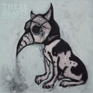 These Beasts - Cares, Wills, Wants (Digipack) in the group CD / Hårdrock at Bengans Skivbutik AB (4223744)