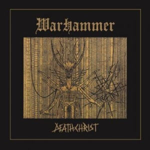 Warhammer - Deathchrist (Digibook) in the group CD / Hårdrock at Bengans Skivbutik AB (4224037)