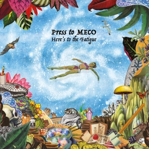 Press To Meco - Here's To The Fatigue in the group VINYL / Pop-Rock at Bengans Skivbutik AB (4224077)