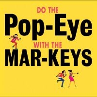 Mar-Keys - Do The Pop-Eye in the group VINYL / Jazz at Bengans Skivbutik AB (4224235)