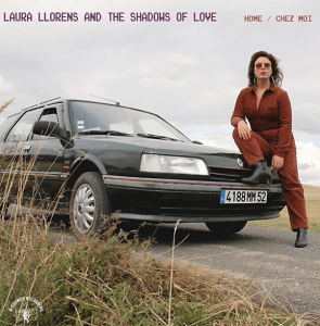 Llorens Laura & The Shadows Of Love - Home / Chez Moi in the group VINYL / RNB, Disco & Soul at Bengans Skivbutik AB (4224256)
