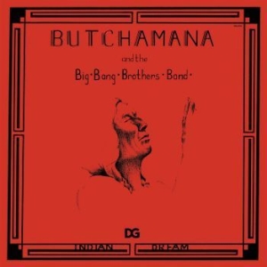 Butchamana And The Big Bang Brother - Indian Dream in the group VINYL / Hårdrock/ Heavy metal at Bengans Skivbutik AB (4224272)