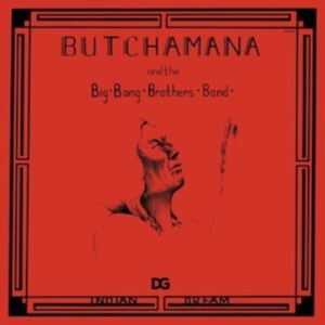 Butchamana And The Big Bang Brother - Indian Dream in the group VINYL / Hårdrock at Bengans Skivbutik AB (4224272)